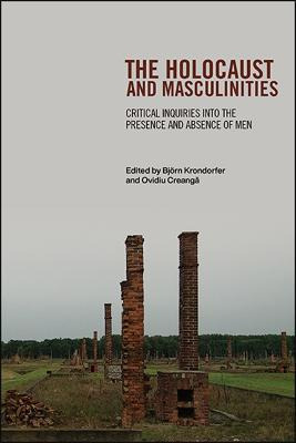 Libro Holocaust And Masculinities, The : Critical Inquiri...