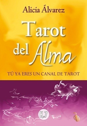 Tarot Del Alma - Alvarez, Alicia - Es