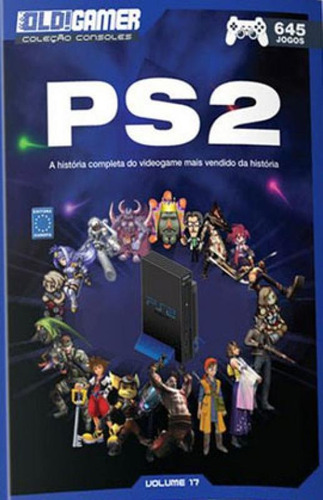 Dossiê Old!gamer Volume 17: Playstation 2