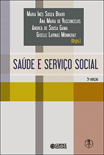 Libro Servico Social Etica E Saude - 2ª Ed