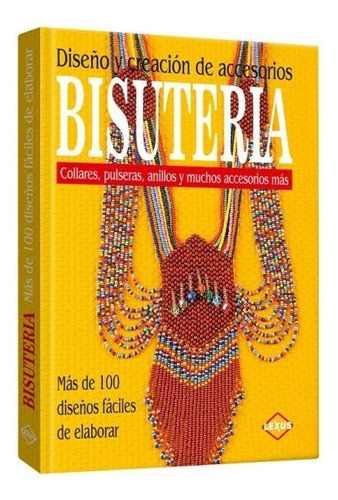 Libro Bisuteria Diseño Y Creacion De Accesorios 