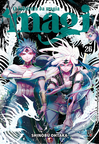Magi: O labirinto da magia - Vol. 26, de Ohtaka, Shinobu. Editorial Editora JBC, capa mole em português, 2017
