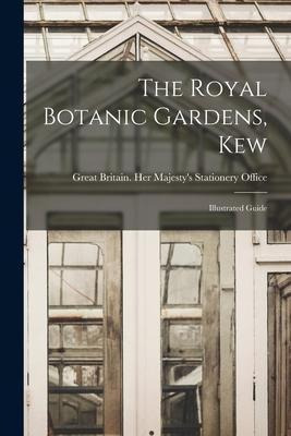 Libro The Royal Botanic Gardens, Kew : Illustrated Guide ...