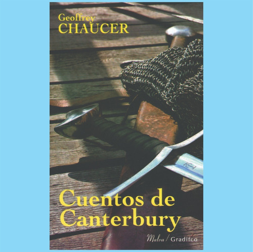 Cuentos De Canterbury Geoffrey Chaucer - Ed Gradifco - Nuevo