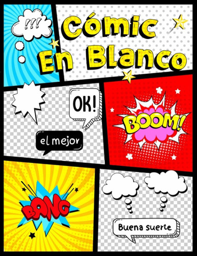 Comics  En Blanco: 120 Plantillas Diferentes Con Adicio Lcc