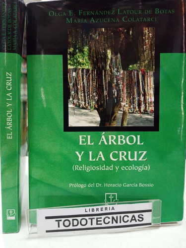 El Arbol Y La Cruz ( Religiosidad Y Ecologia)  Latour -educa