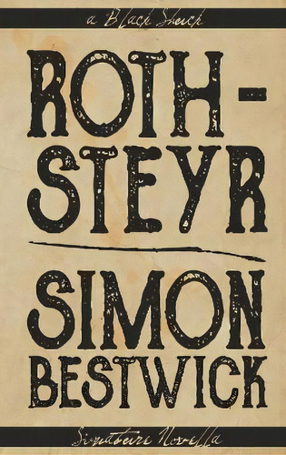 Roth-steyr, De Simon Bestwick. Editorial Black Shuck Books, Tapa Blanda En Inglés