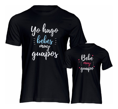 Pack De Poleras Unisex Día Del Padre Yo Hago Bebes Guapos