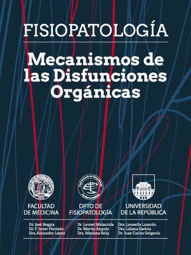 Fisiopatologia, Mecanismos De Disfunsiónes Orgánicas