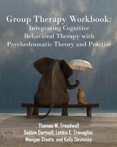 Group Therapy Workbook, De Thomas W Treadwell. Editorial Outskirts Press, Tapa Blanda En Inglés