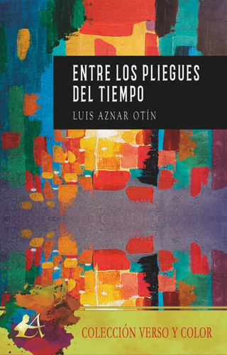 Libro Entre Los Pliegues Del Tiempo