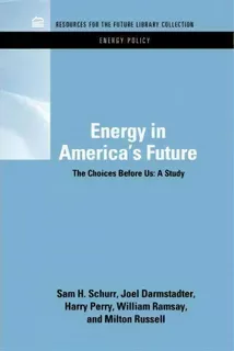 Energy In America's Future, De Sam H. Schurr. Editorial Taylor Francis Inc, Tapa Dura En Inglés
