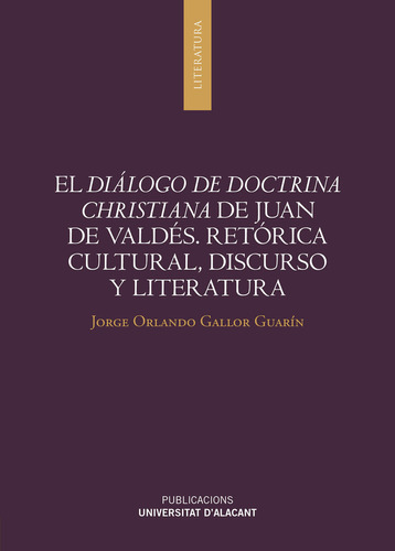 Libro El Diã¡logo De Doctrina Christiana De Juan De Valdã©s