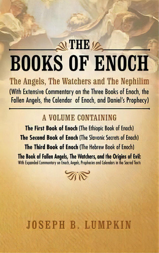 Books Of Enoch : Angels, Watchers And The Nephilim, De Joseph B Lumpkin. Editorial Fifth Estate, Inc, Tapa Dura En Inglés