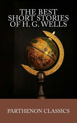Libro The Best Short Stories Of H.g. Wells - Wells, H. G.