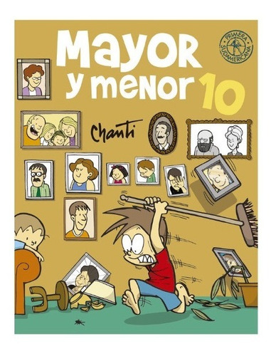 Mayor Y Menor Libros 1 A 10 - Chanti - Sudamericana