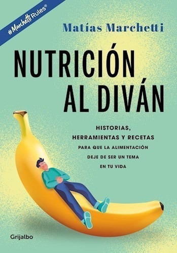 Libro Nutricion Al Divan De Matias Marchetti