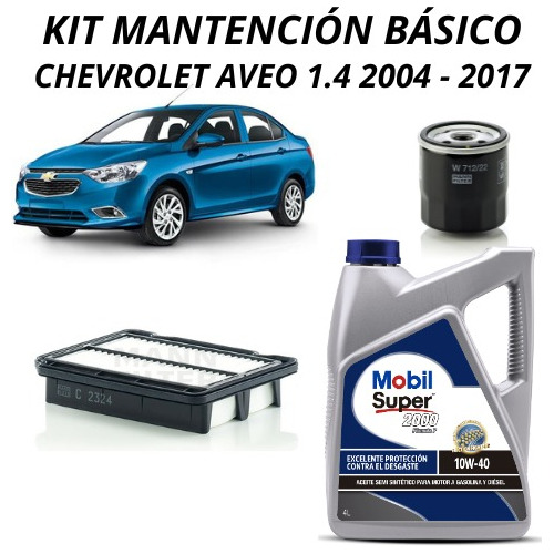 Kit Mantención Básico Chevrolet Aveo 1.4   2004 - 2017 10w40