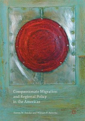 Libro Compassionate Migration And Regional Policy In The ...