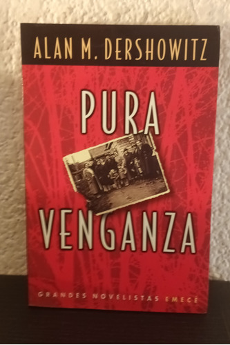 Pura Venganza - Alan M. Dershowitz