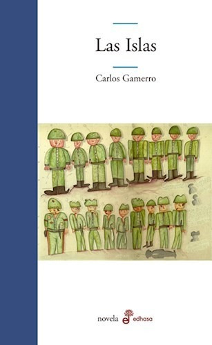 Libro Las Islas De Carlos Gamerro