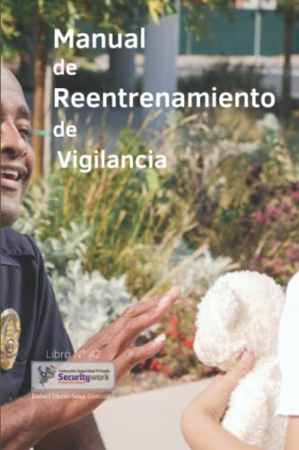 Manual Rentrenamiento Vigilancia: Manual De Vigilancia Reent