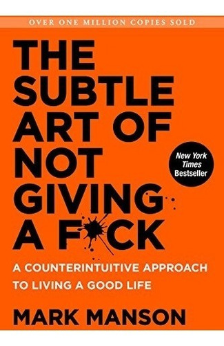 Book : The Subtle Art Of Not Giving A F*ck: A Counterintu...