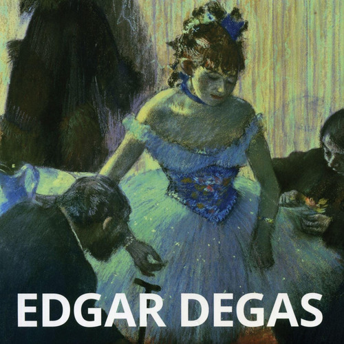 Libro Artistas: Edgar Degas