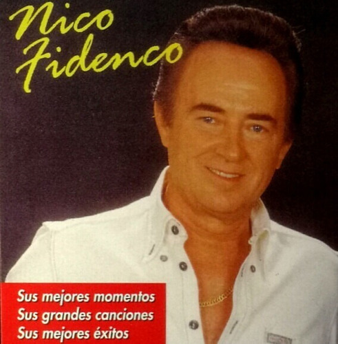 Nico Fidenco Sus Mejores Canciones Grandes Exitos Cd Pvl