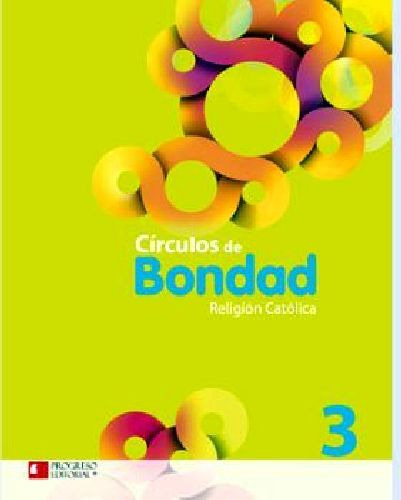 Círculos De Bondad 3 Prim. -religión Católica- (paq.c/3 Lib