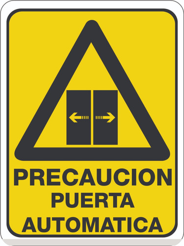 Precaución Puerta Automática  Estireno 30x40 Sin Foto