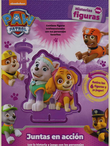 Paw Patrol. Juntas En Accion. Historias Con Figuras 