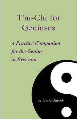 Libro T'ai-chi For Geniuses - Gene Burnett