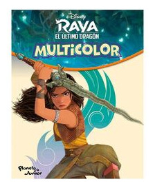 Libro Raya Y El Ultimo Dragon Multicolor