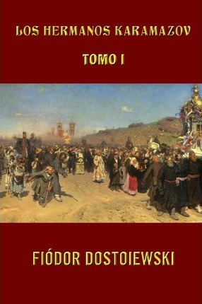 Libro Los Hermanos Karamazov (tomo 1)