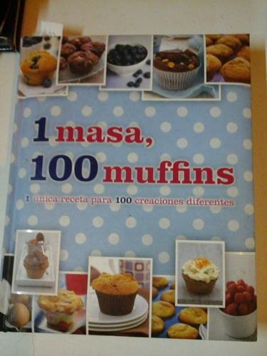 1 Masa 100 Muffins - Unica Receta Para 100 Creaciones - L219