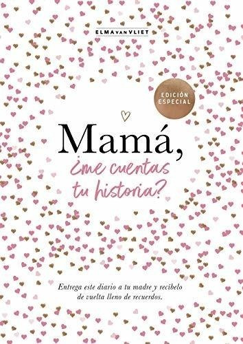 Mamá, ¿me Cuentas Tu Historia? (edición Oficial) (obras Dive