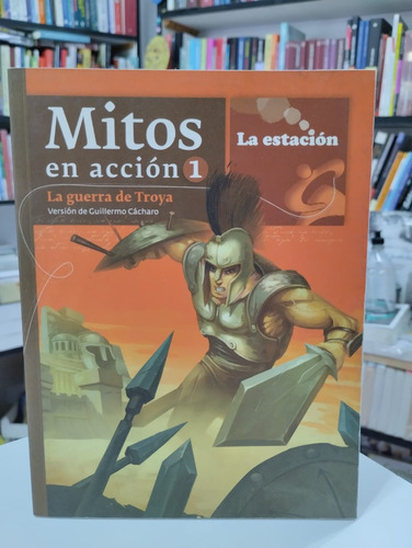 Mitos En Acción 1, La Guerra De Troya