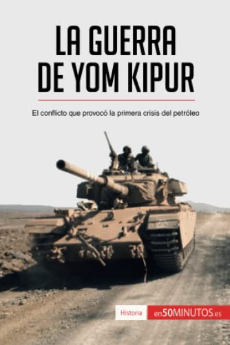 La Guerra De Yom Kipur