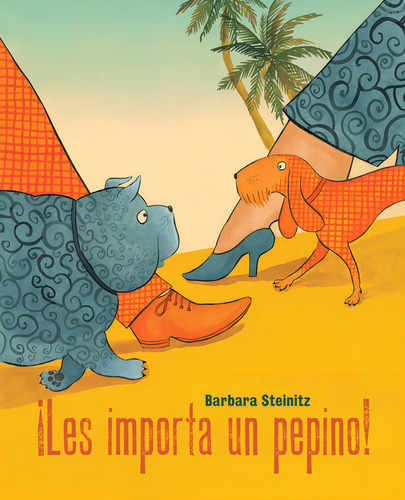 Ãâ¡les Importa Un Pepino!, De Steinitz, Barbara. Editorial Cuento De Luz, Tapa Dura En Español