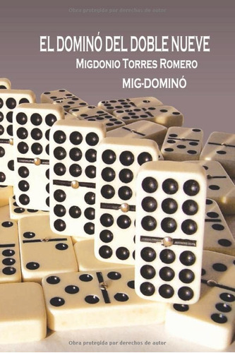 Libro: El Dominó Del Doble Nueve (spanish Edition)