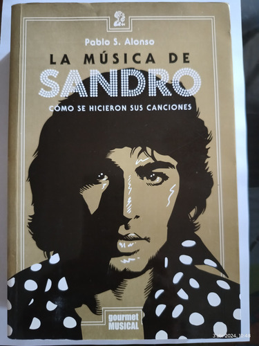 Libro.la Música De Sandro.pablo S Alonso. (Usado)