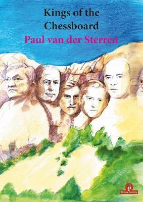 Libro Kings Of The Chessboard - Paul Van Der Sterren
