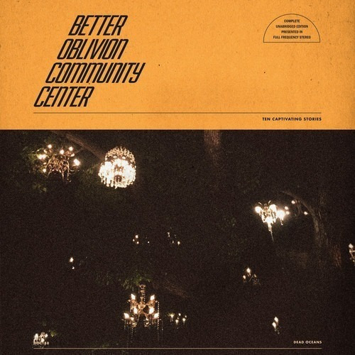 Lp Better Oblivion Community Center - Better Oblivion