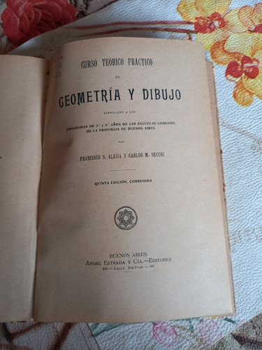 Curso Teórico Práctico De Geometría Y Dibujo Francisco Alasi (Usado)