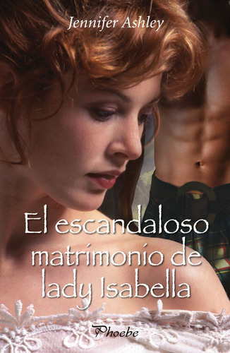 Libro - El Escandaloso Matrimonio De Lady Isabella 