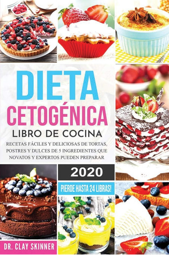 Libro Dieta Cetogénica - Libro Cocina Recetas Fáciles Y