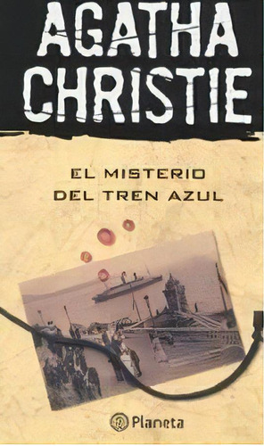 Misterio Del Tren Azul, El -la Nacion-, De Christie, Agatha. Editorial Pla En Español