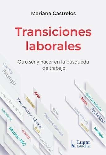 Libro Transiciones Laborales De Mariana Castrelos