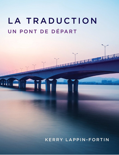 La Traduction (french Edition)